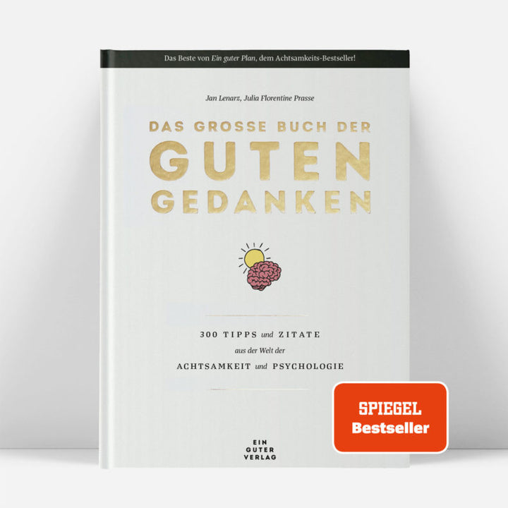 Self-improvement book cover with the title "Das große Buch der guten Gedanken" nby ein guter Verlag.